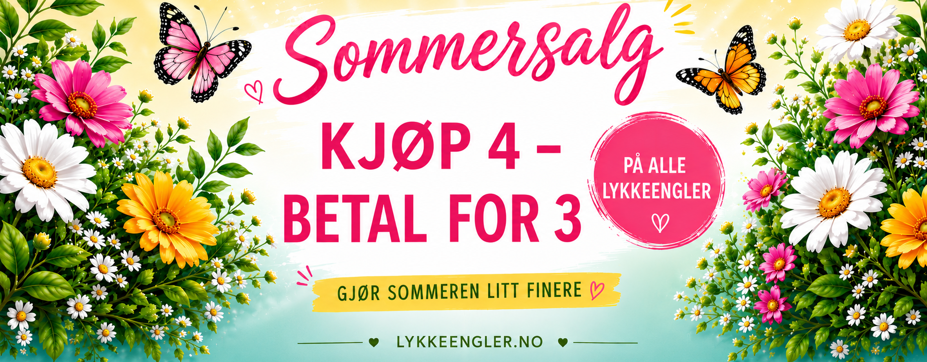 Kjøp 4 - Betal for 3. På alle Lykkeengler.